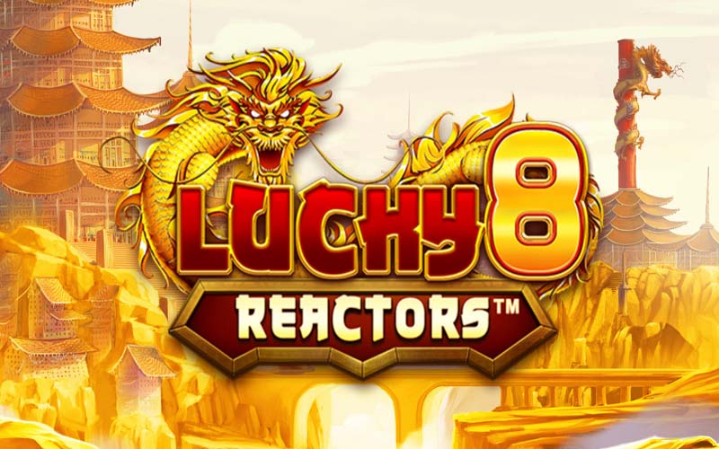 Is Your Luck About to Change with Lucky 8 Reactors?